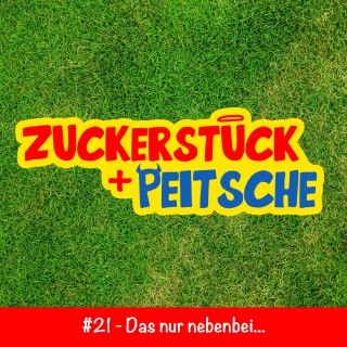 #21 – Das nur nebenbei…