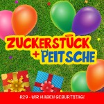 #29 – WIR HABEN GEBURTSTAG!