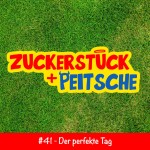 #41 – Der perfekte Tag