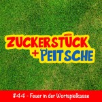 #44 – Feuer in der Wortspielkasse