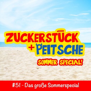#51 – Das große Sommerspecial