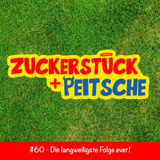 #60 – Die langweiligste Folge ever!