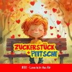 #81 – Love is in the Air!