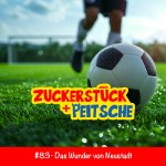 #83 – Das Wunder von Neustadt